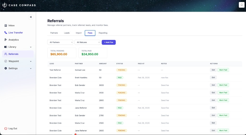Case Compass Referrals Fees tab showing a table of pending and paid fees with partner names, lead names, amounts, and Mark Paid actions